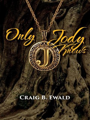 cover image of Only Jody Knows